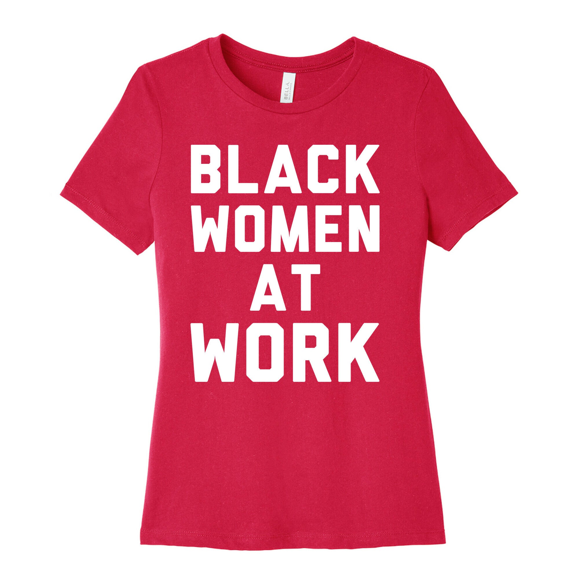Black Women At Work White Print Women's Cotton Tee